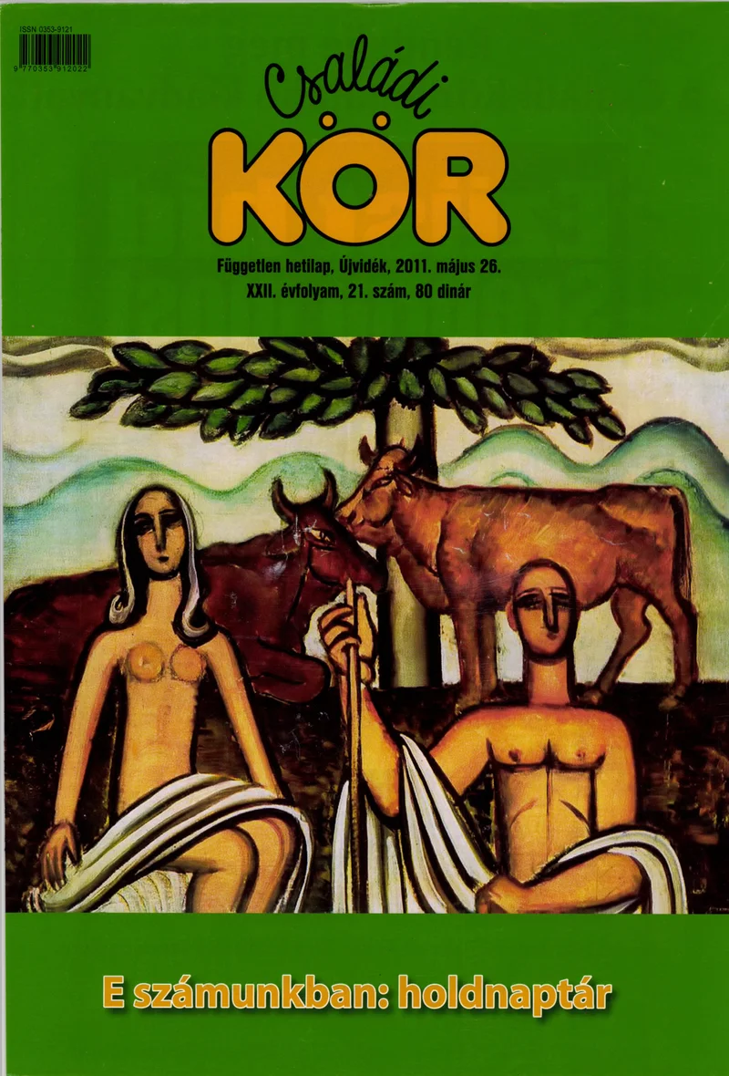 Családi Kör, 22. évf. 2011. május 26. 21. sz.