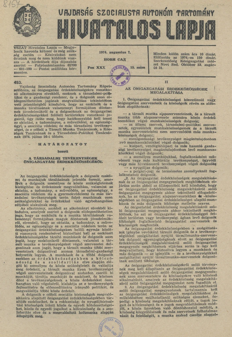 Vajdaság Szocialista Autonóm Tartomány Hivatalos Lapja, 30. évf. 1974. augusztus 7. 15. sz. 625–633. oldal