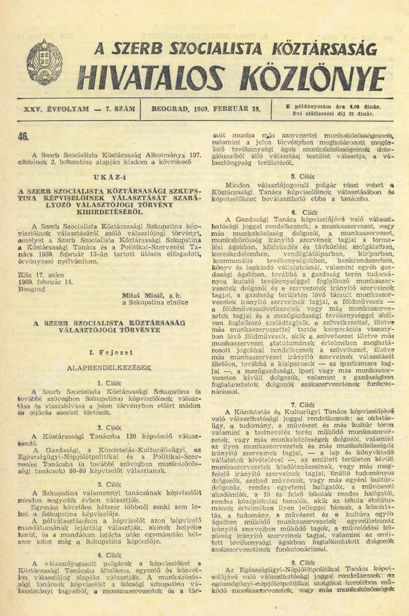A Szerb Szocialista Köztársaság Hivatalos Közlönye, 25. évf. 1969. február 15. 7. sz. 101–132. oldal