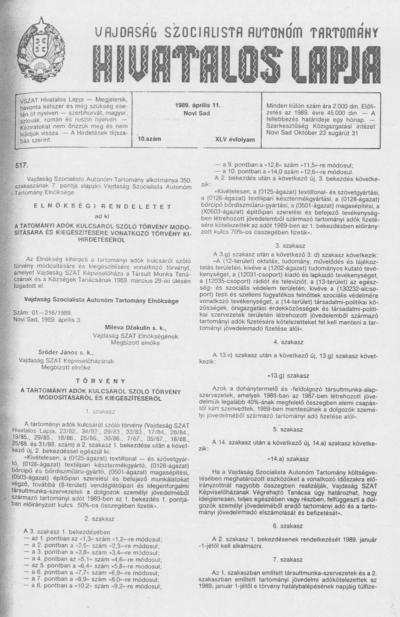 Vajdaság Szocialista Autonóm Tartomány Hivatalos Lapja, 45. évf. 1989. április 11. 10. sz.