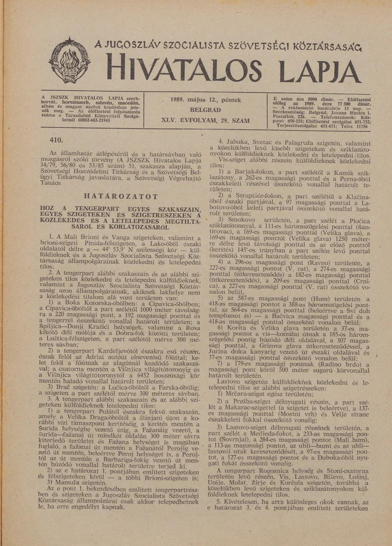 A Jugoszláv Szocialista Szövetségi Köztársaság Hivatalos Lapja, 45. évf. 1989. május 12. 29. sz. 769–776. oldal