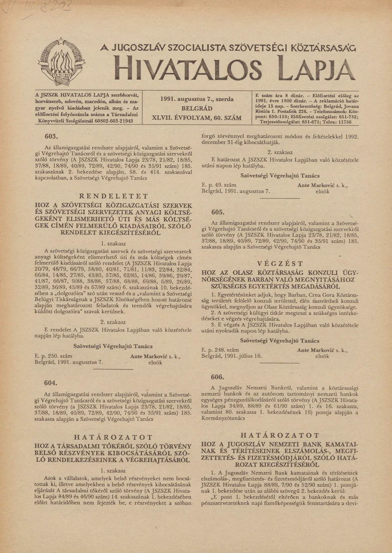 A Jugoszláv Szocialista Szövetségi Köztársaság Hivatalos Lapja, 47. évf. 1991. augusztus 7. 60. sz. 929–932. oldal