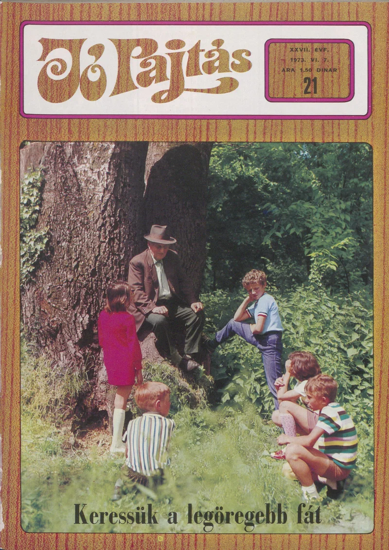 Jó Pajtás, 27. évf. 1973. június 7. 21. sz.