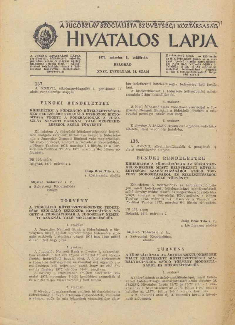 A Jugoszláv Szocialista Szövetségi Köztársaság Hivatalos Lapja, 29. évf. 1973. március 3. 12. sz. 285–308. oldal