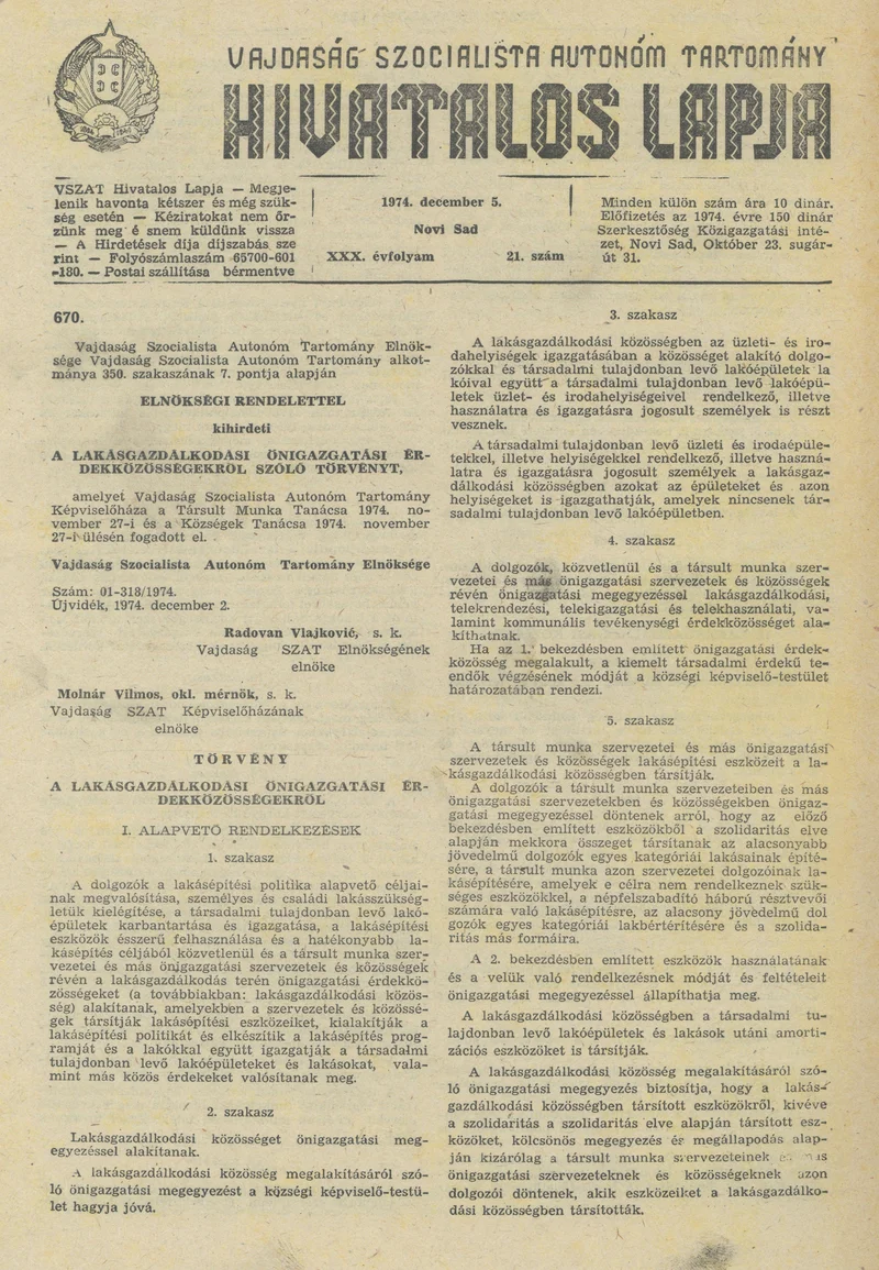 Vajdaság Szocialista Autonóm Tartomány Hivatalos Lapja, 30. évf. 1974. december 5. 21. sz. 869–932. oldal