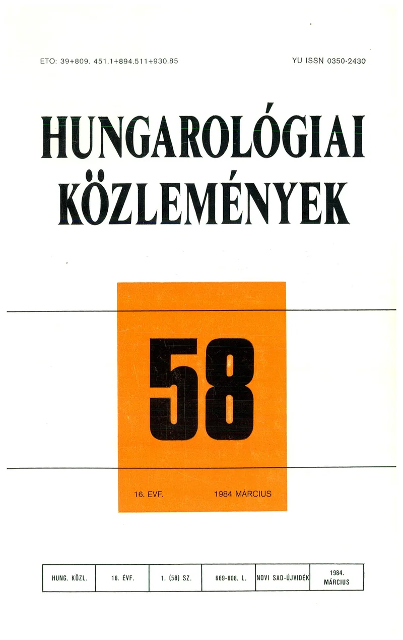Hungarológiai Közlemények, 16. évf. 1984. március 1. 58. sz. 669–805. oldal