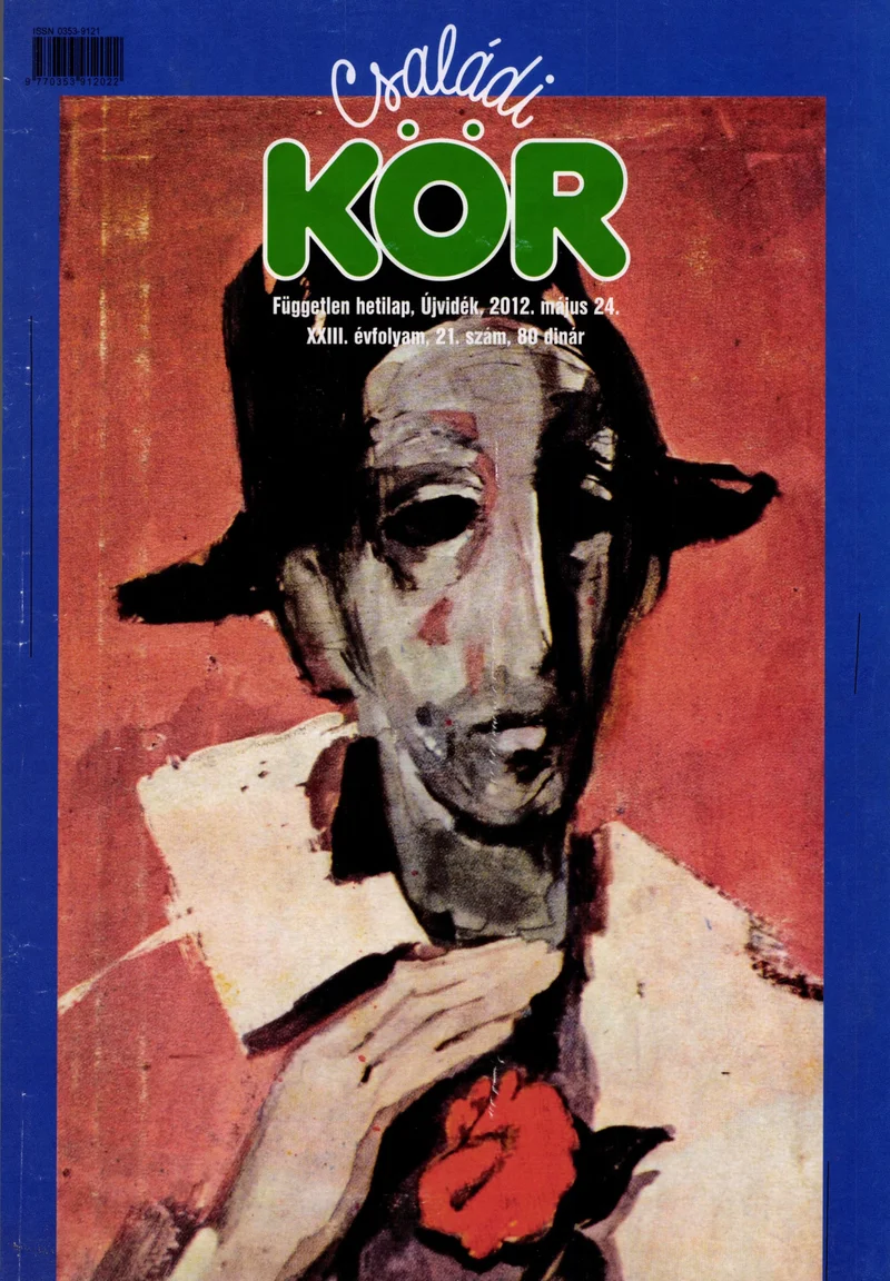 Családi Kör, 23. évf. 2012. május 24. 21. sz.