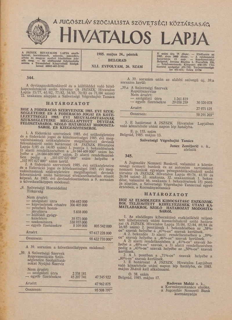A Jugoszláv Szocialista Szövetségi Köztársaság Hivatalos Lapja, 41. évf. 1985. május 24. 26. sz. 833–872. oldal