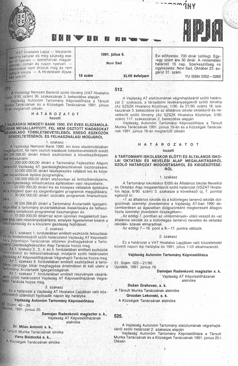 Vajdaság Szocialista Autonóm Tartomány Hivatalos Lapja, 47. évf. 1991. július 8. 18. sz.