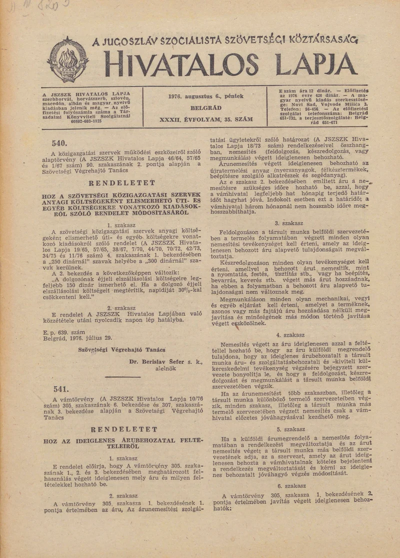 A Jugoszláv Szocialista Szövetségi Köztársaság Hivatalos Lapja, 32. évf. 1976. augusztus 6. 35. sz. 917–964. oldal