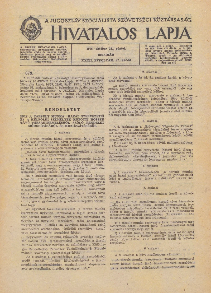 A Jugoszláv Szocialista Szövetségi Köztársaság Hivatalos Lapja, 32. évf. 1976. október 22. 47. sz. 1381–1396. oldal
