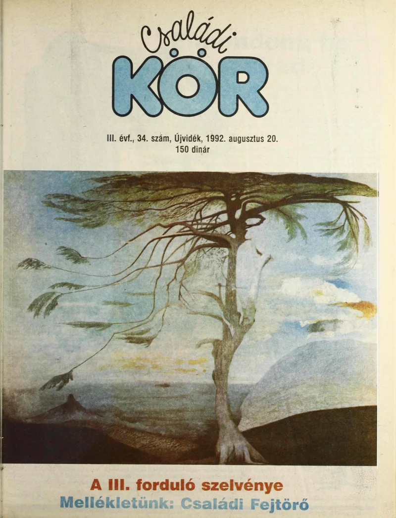 Családi Kör, 3. évf. 1992. augusztus 20. 34. sz.