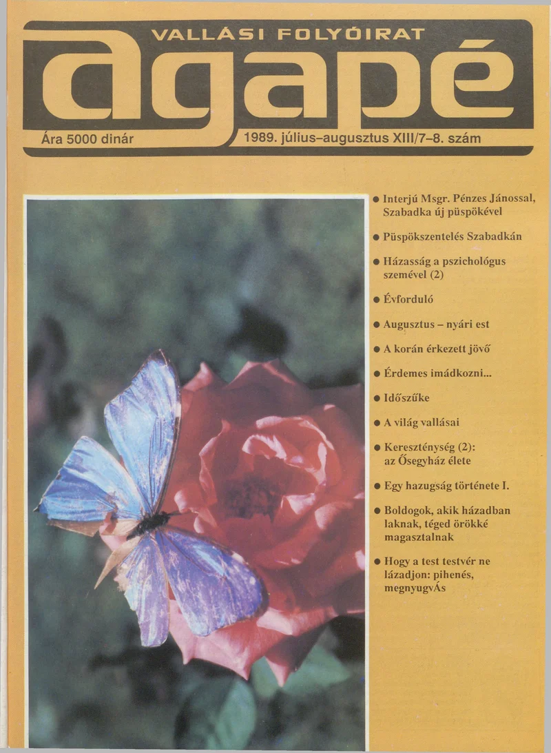 Agape, 13. évf. 1989. július – augusztus. 7–8. sz.