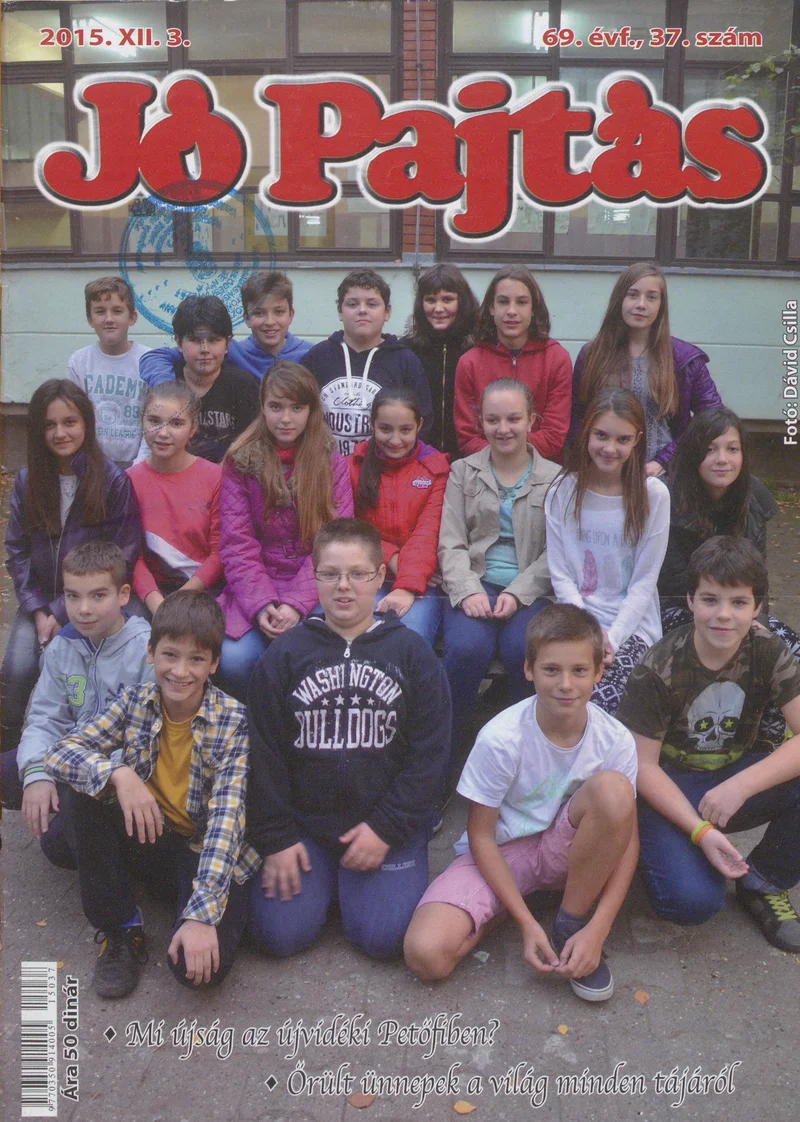 Jó Pajtás, 69. évf. 2015. december 3. 37. sz.