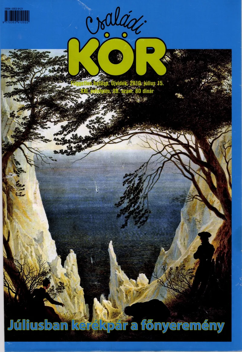 Családi Kör, 21. évf. 2010. július 15. 28. sz.