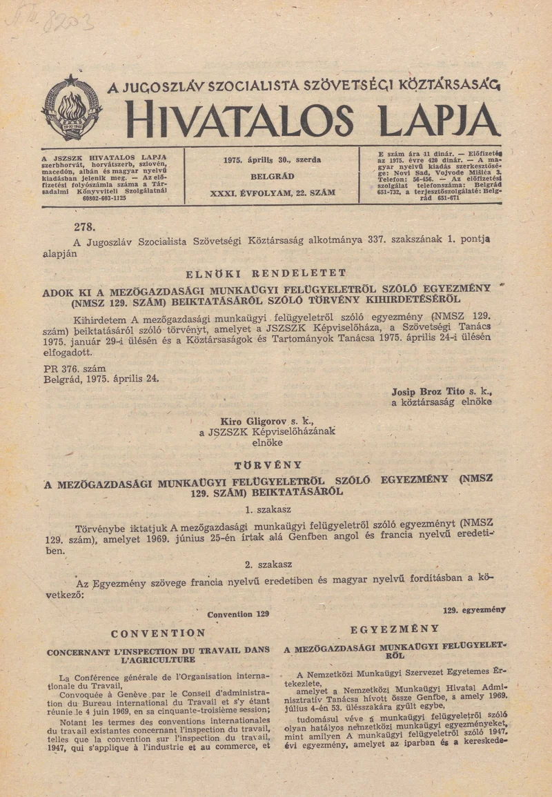 A Jugoszláv Szocialista Szövetségi Köztársaság Hivatalos Lapja, 31. évf. 1975. április 30. 22. sz. 725–752. oldal