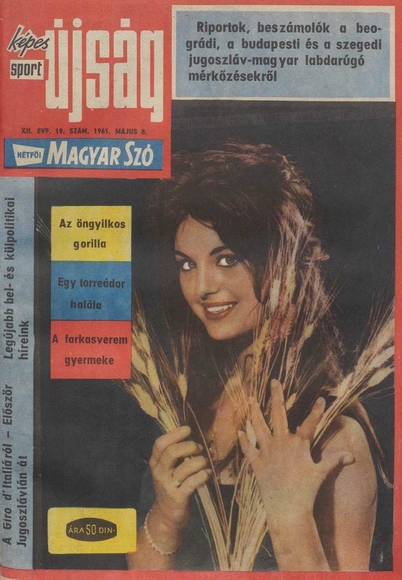 Hétfői Magyar Szó, 12. évf. 1961. május 8. 19. sz.