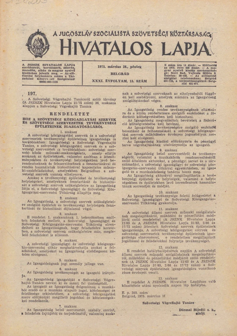 A Jugoszláv Szocialista Szövetségi Köztársaság Hivatalos Lapja, 31. évf. 1975. március 28. 15. sz. 377–384. oldal