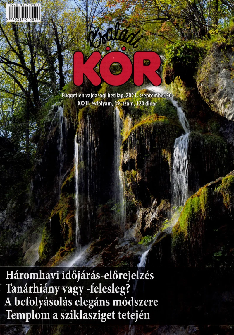 Családi Kör, 32. évf. 2021. szeptember 30. 39. sz.