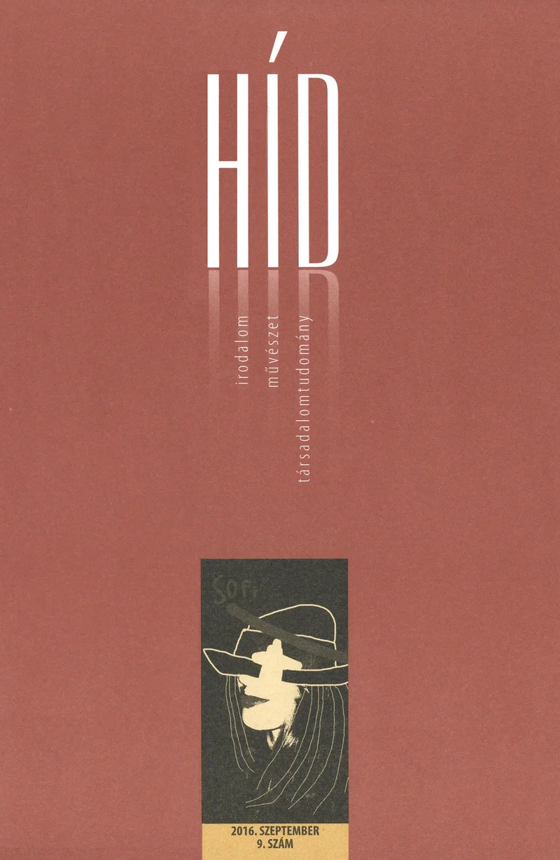 Híd, 80. évf. 2016. szeptember. 9. sz. 1–123. oldal