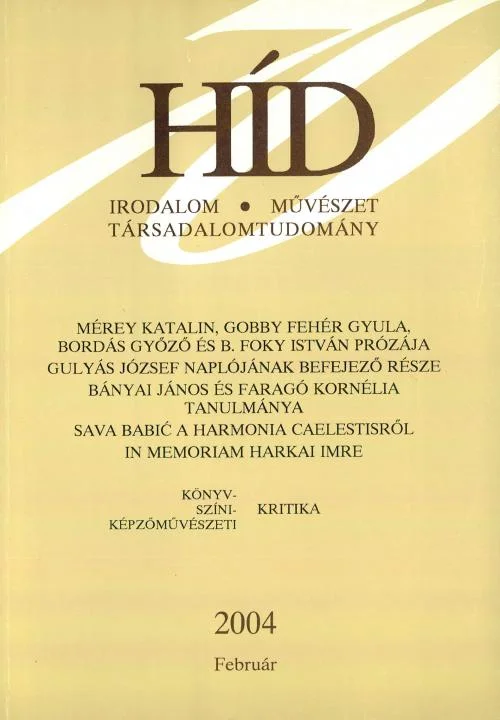 Híd, 68. évf. 2004. február. 2. sz. 149–284. oldal