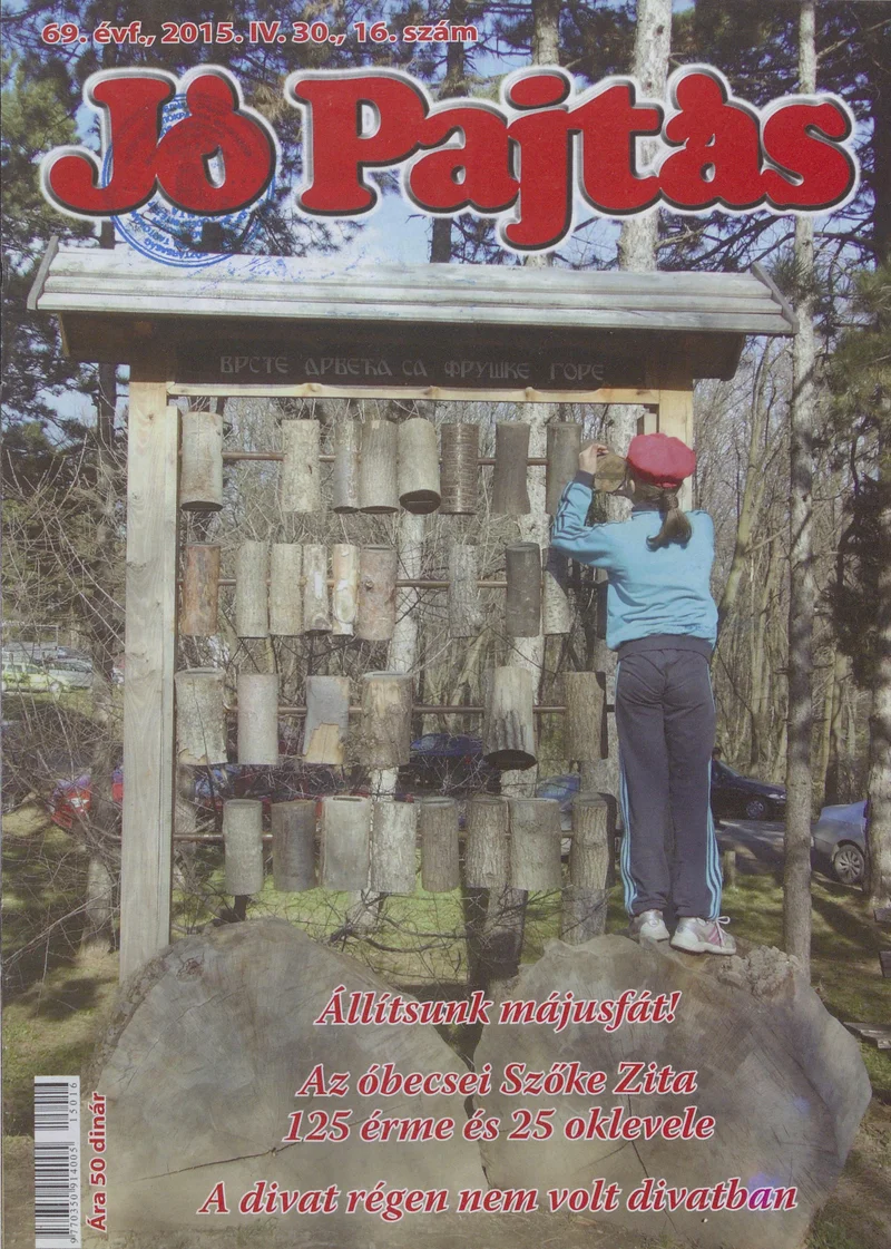 Jó Pajtás, 69. évf. 2015. április 30. 16. sz.