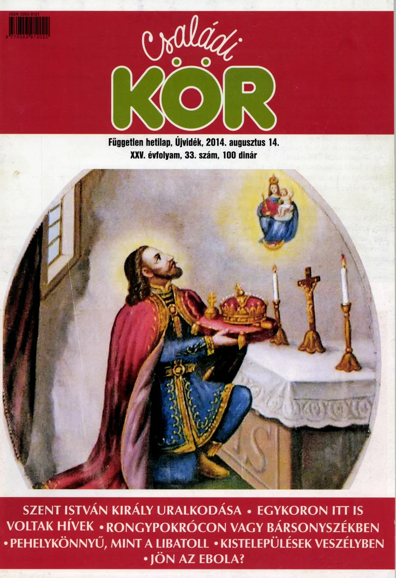 Családi Kör, 25. évf. 2014. augusztus 14. 33. sz.
