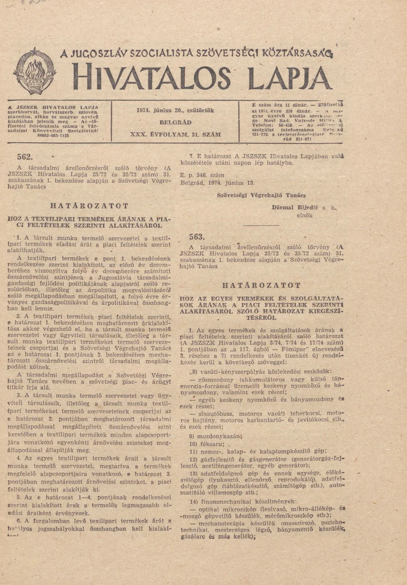 A Jugoszláv Szocialista Szövetségi Köztársaság Hivatalos Lapja, 30. évf. 1974. június 20. 31. sz. 1077–1120. oldal