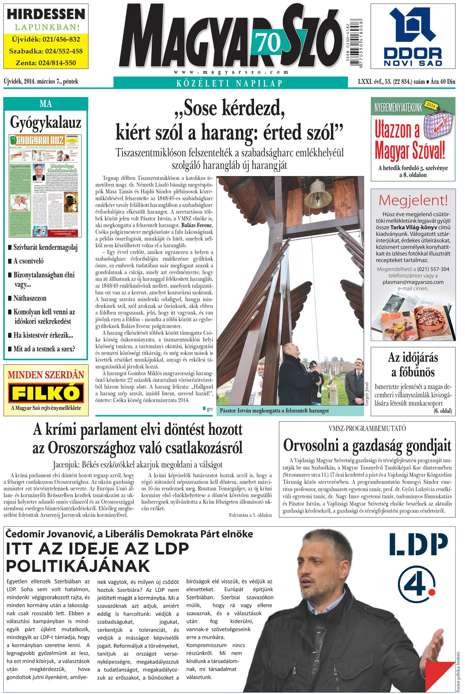 Magyar Szó, 71. évf. 2014. március 7. 53. sz. 1–16. oldal