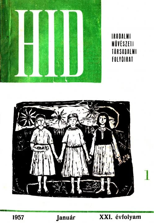 Híd, 21. évf. 1957. január. 1. sz. 1–70. oldal