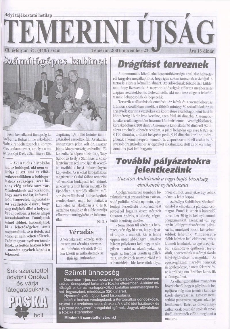 Temerini Újság, 7. évf. 2001. november 22. 47. sz.