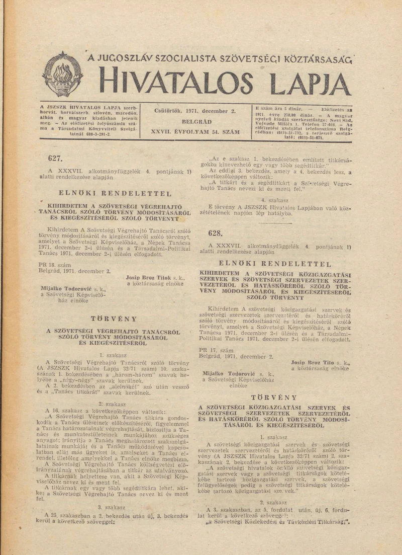A Jugoszláv Szocialista Szövetségi Köztársaság Hivatalos Lapja, 27. évf. 1971. december 2. 54. sz. 1025–1032. oldal