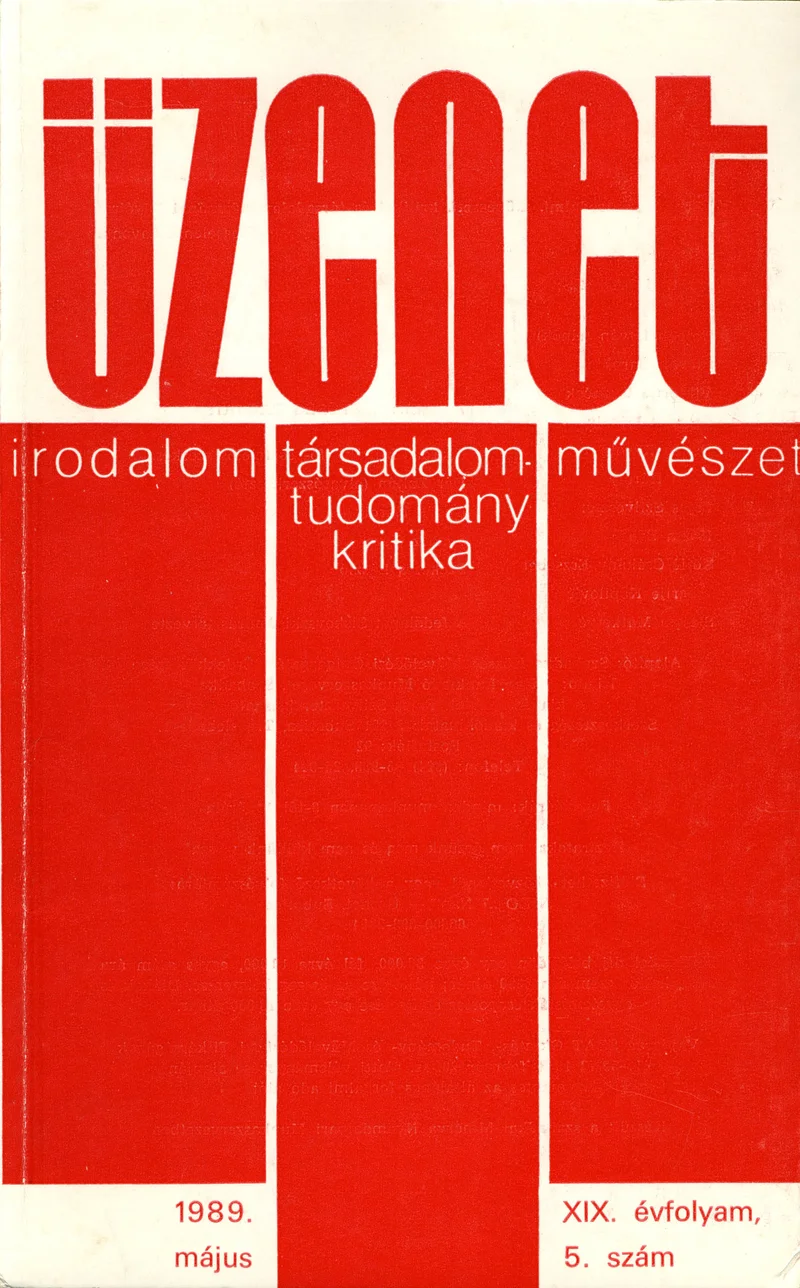 Üzenet, 19. évf. 1989. május. 5. sz. 323–400. oldal
