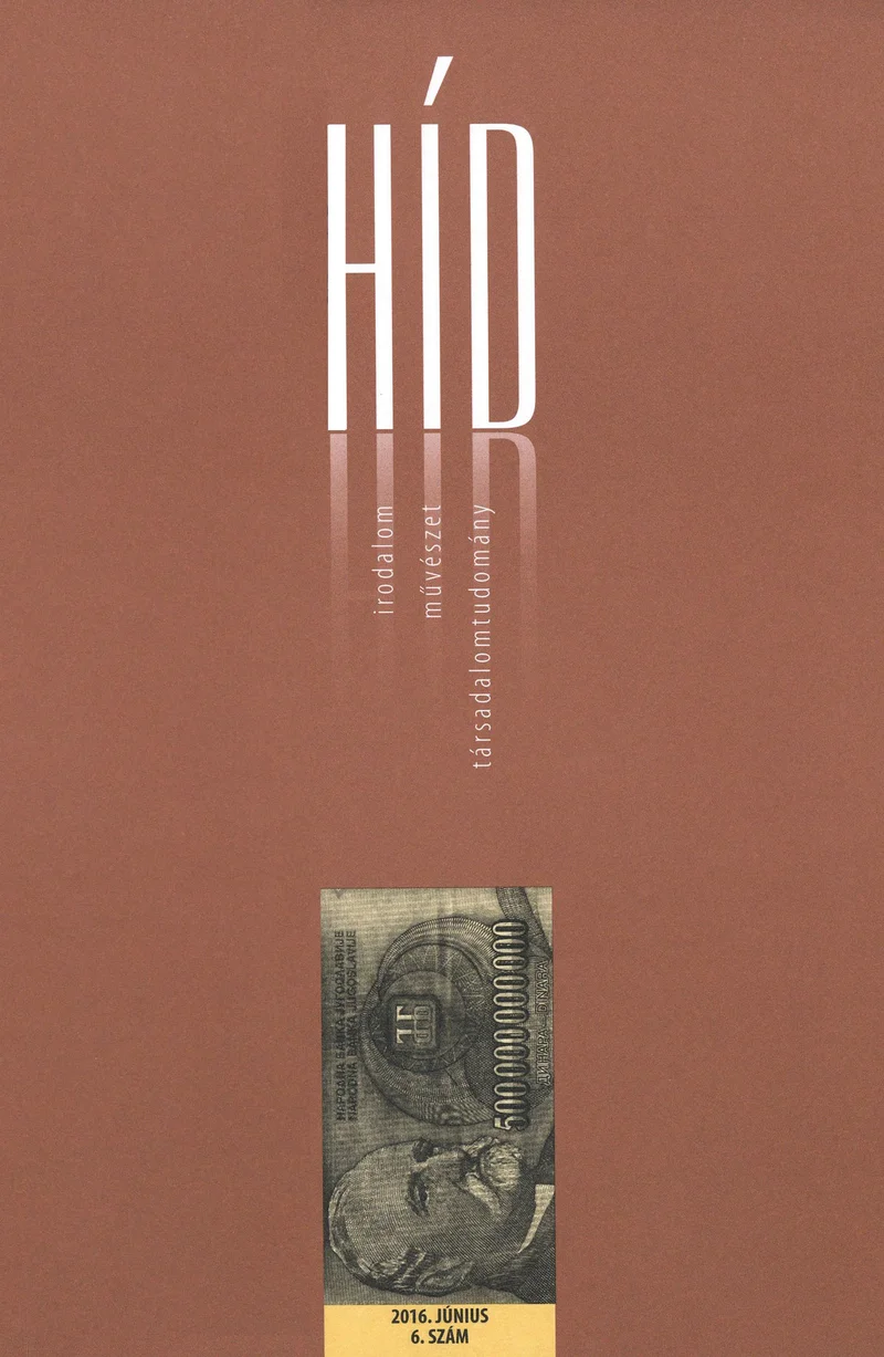 Híd, 80. évf. 2016. június. 6. sz. 1–132. oldal
