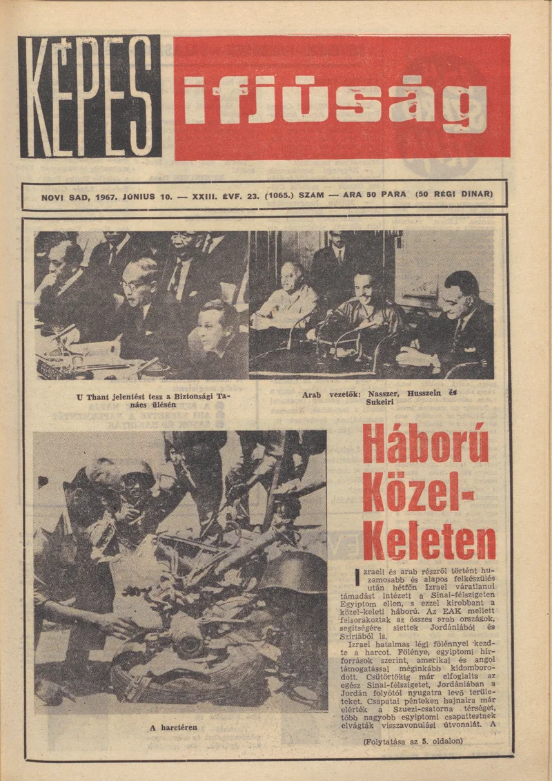 Képes Ifjúság, 23. évf. 1967. június 10. 23. sz. 1–32. oldal