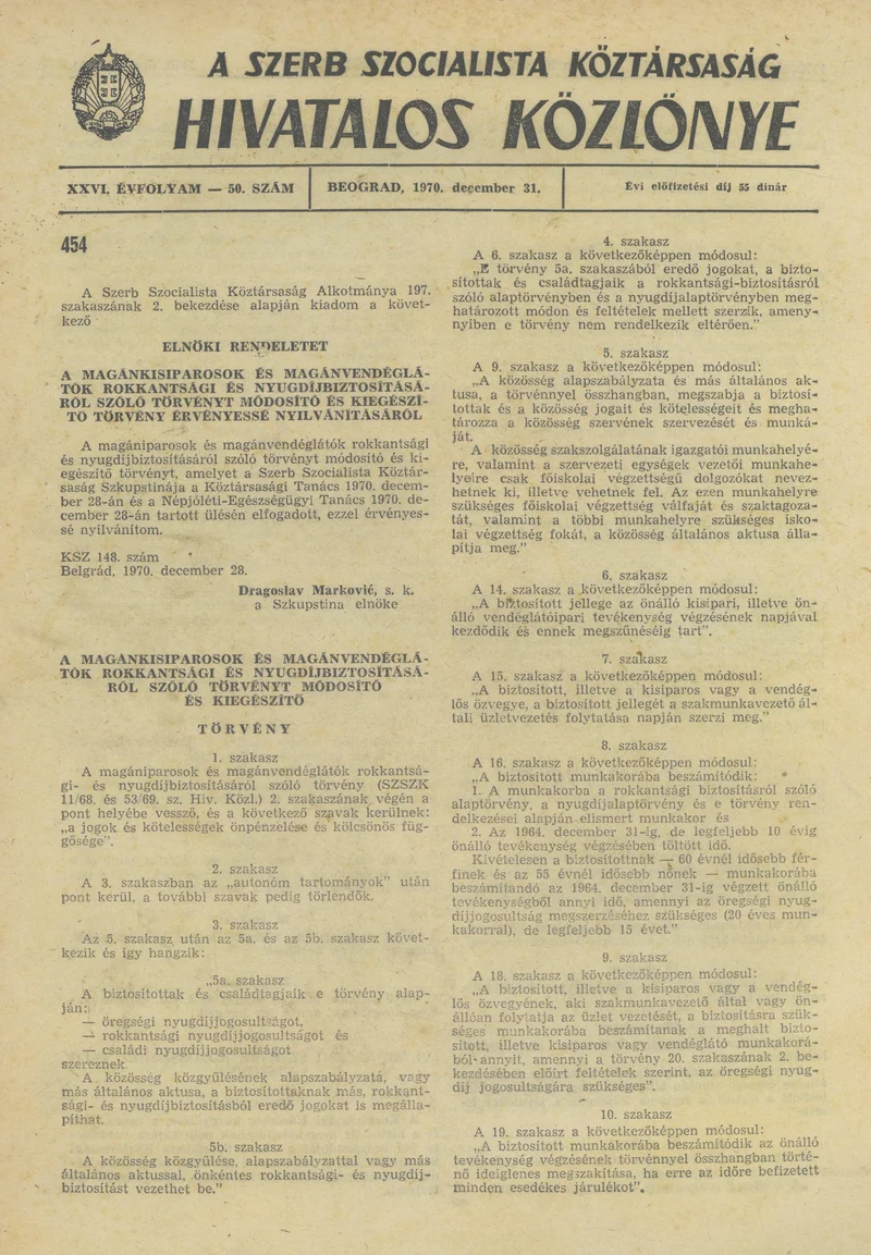 A Szerb Szocialista Köztársaság Hivatalos Közlönye, 26. évf. 1970. december 31. 50. sz. 1377–1396. oldal
