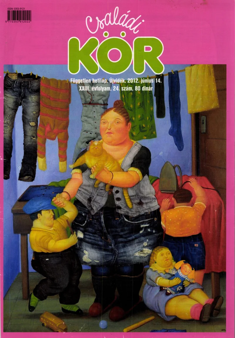 Családi Kör, 23. évf. 2012. június 14. 24. sz.