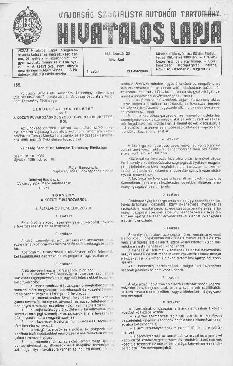 Vajdaság Szocialista Autonóm Tartomány Hivatalos Lapja, 41. évf. 1985. február 26. 5. sz.