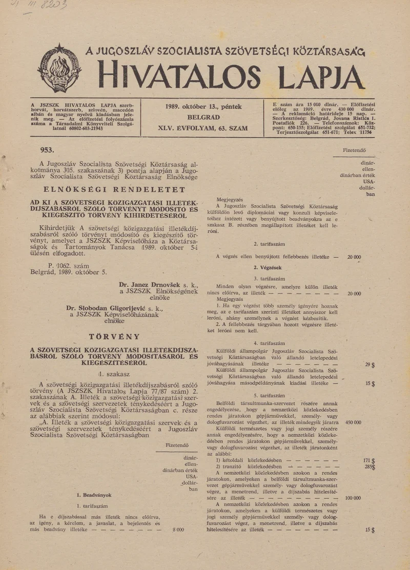 A Jugoszláv Szocialista Szövetségi Köztársaság Hivatalos Lapja, 45. évf. 1989. október 13. 63. sz. 1541–1584. oldal