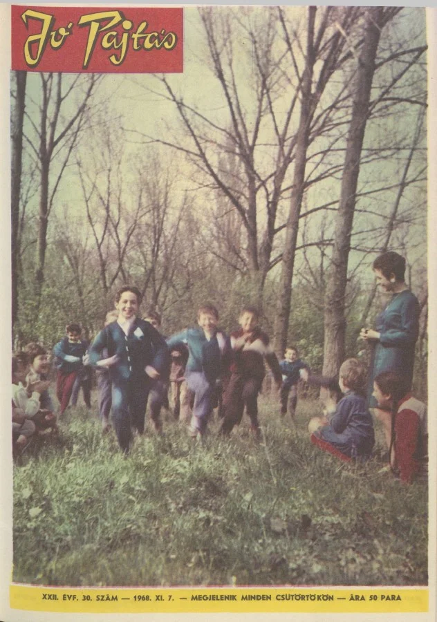 Jó Pajtás, 22. évf. 1968. november 7. 30. sz.