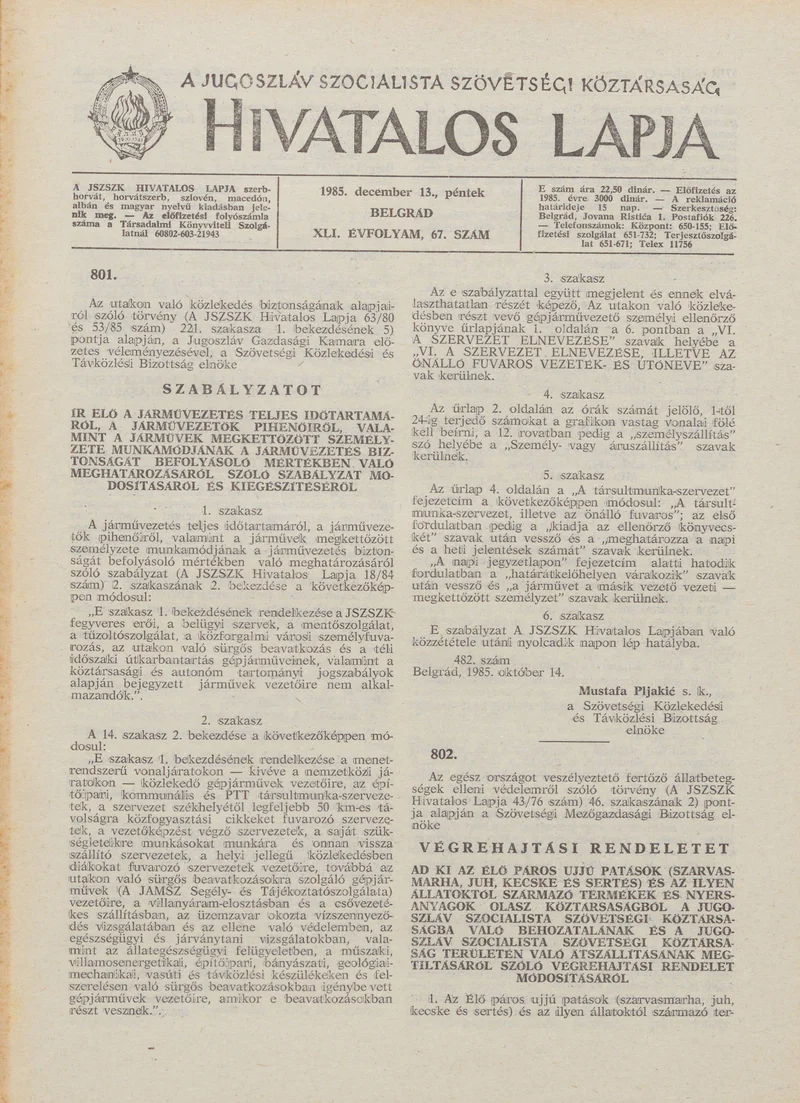 A Jugoszláv Szocialista Szövetségi Köztársaság Hivatalos Lapja, 41. évf. 1985. december 13. 67. sz. 1709–1720. oldal