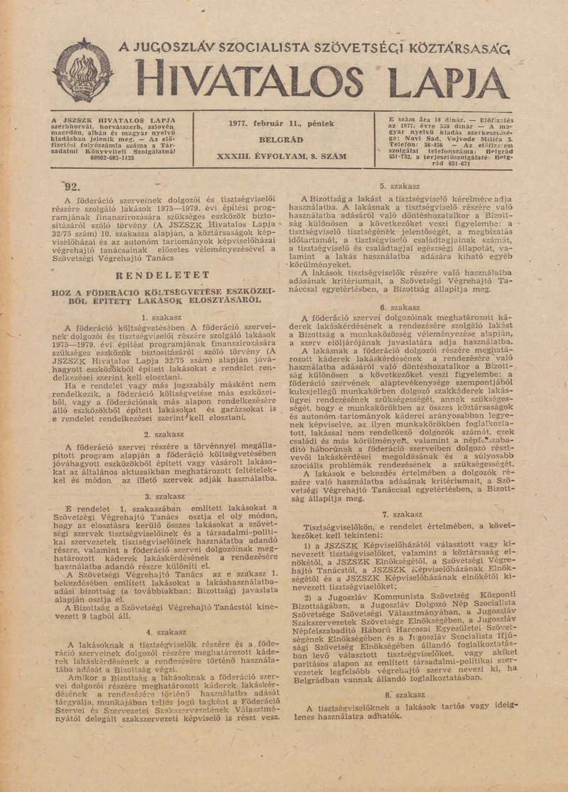 A Jugoszláv Szocialista Szövetségi Köztársaság Hivatalos Lapja, 33. évf. 1977. január 11. 8. sz. 413–484. oldal