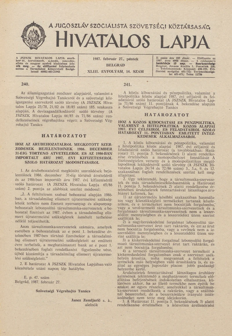 A Jugoszláv Szocialista Szövetségi Köztársaság Hivatalos Lapja, 43. évf. 1987. február 27. 14. sz. 409–420. oldal
