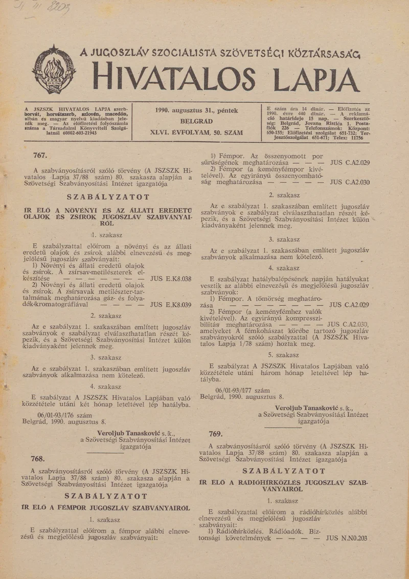 A Jugoszláv Szocialista Szövetségi Köztársaság Hivatalos Lapja, 46. évf. 1990. augusztus 31. 50. sz. 1629–1716. oldal