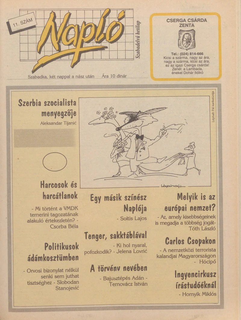 Napló - Szabadelvű hetilap, 1. évf. 1990. július 18. 11. sz.