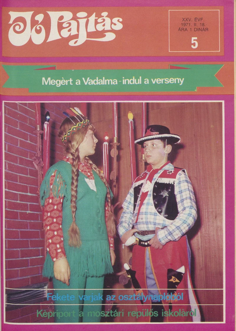 Jó Pajtás, 25. évf. 1971. február 18. 5. sz.