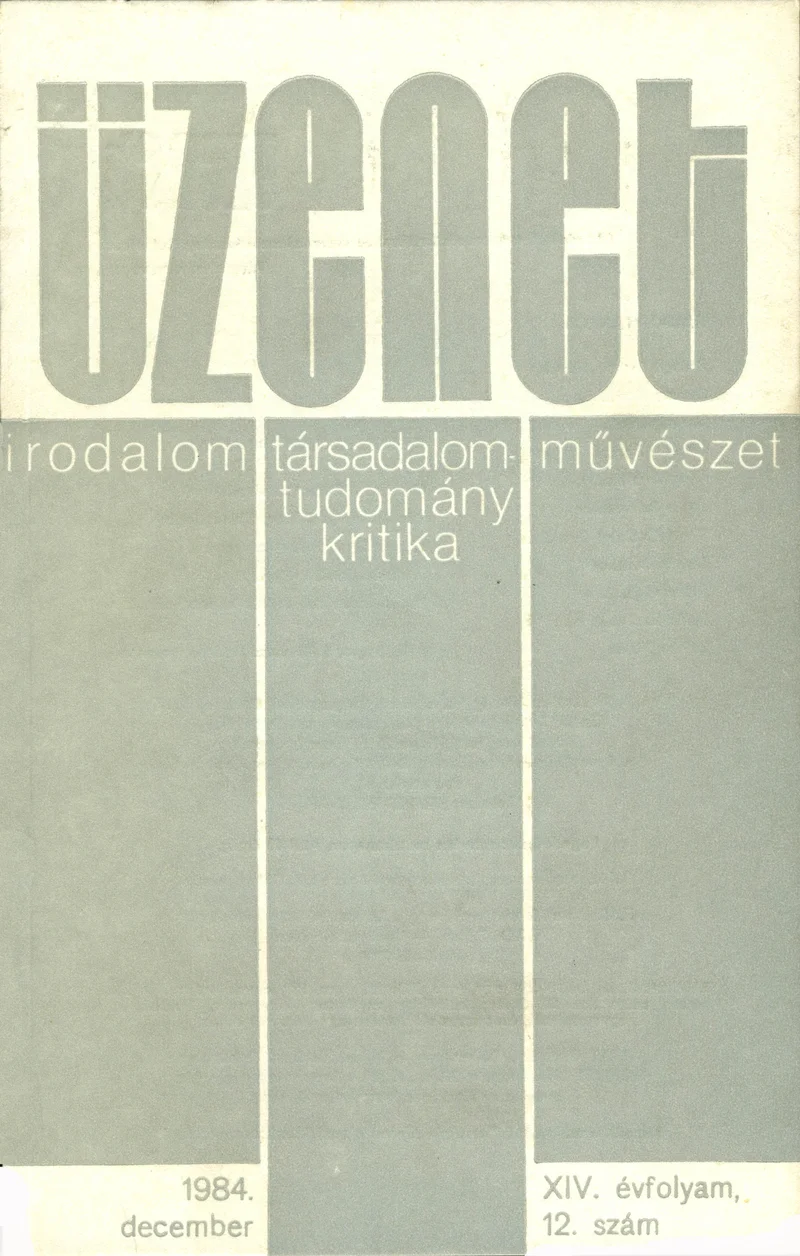Üzenet, 14. évf. 1984. december. 12. sz. 687–748. oldal
