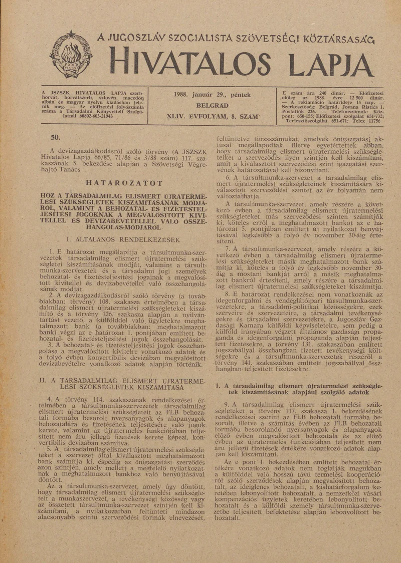 A Jugoszláv Szocialista Szövetségi Köztársaság Hivatalos Lapja, 44. évf. 1988. január 29. 8. sz. 193–208. oldal