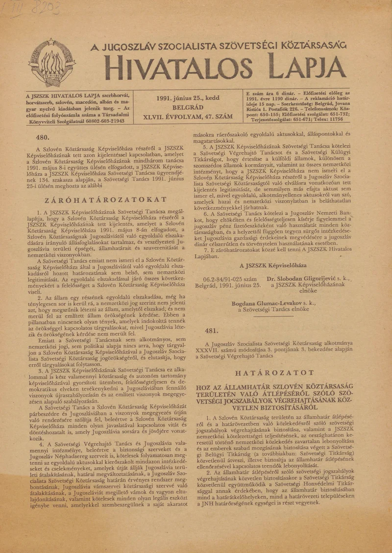 A Jugoszláv Szocialista Szövetségi Köztársaság Hivatalos Lapja, 47. évf. 1991. június 25. 47. sz. 725–728. oldal