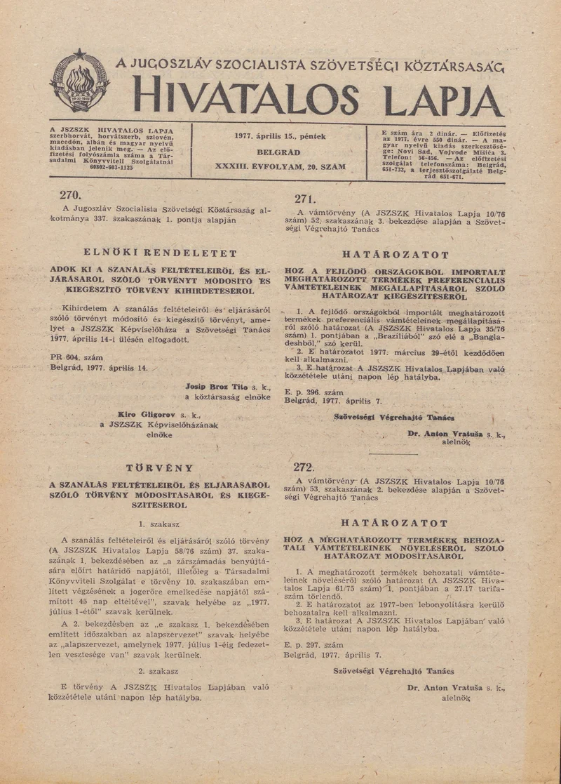 A Jugoszláv Szocialista Szövetségi Köztársaság Hivatalos Lapja, 33. évf. 1977. április 15. 20. sz. 769–776. oldal